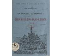 Un Vignoble Du Giennois : Châtillon-sur-loire (ebook)