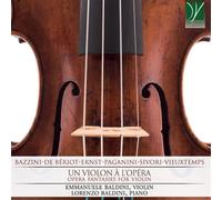 Un Violon A L'Opera - Opera Fantasies For Violin