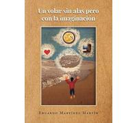Un volar sin alas pero con la imaginación