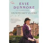 Un voto muy valioso: Las rebeldes de Oxford 1 (More Romance)