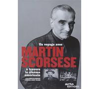 Un voyage avec Martin Scorsese à travers le cinéma américain [DVD]