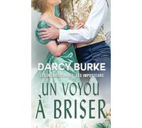 Un voyou à briser (3) (Les Insaisissables: Les Imposteurs)
