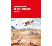 Un Vuelo Magico