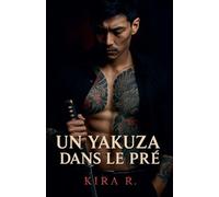 Un Yakuza Dans Le Pré: 1 (Part 1)