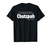 Un Yid es veintiocho por ciento de miedo, Chutzpah, broma judía divertida Camiseta