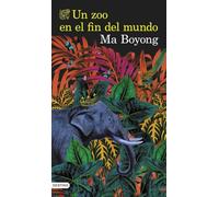 Un zoo en el fin del mundo (Áncora & Delfín)
