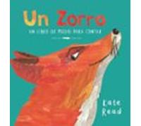 Un Zorro: Un libro (de miedo) para contar (INFANTIL)