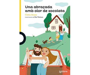 Una abraçada amb olor de xocolata (GROGA (+6))