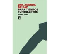 Una Agenda De Paz Para Tiempos Turbulentos