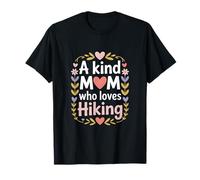 Una Amable mamá Que ama Senderismo Sendero Amante de la Naturaleza Camiseta