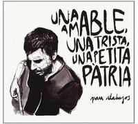 Una Amable, Una Trista, Una Petita Patri