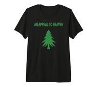 UNA APELACIÓN AL Cielo 1776 REVOLUCIÓN Bandera Independencia Camiseta Premium