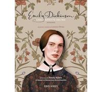 Una ardiente bruma: Antología de Emily Dickinson (Álbumes ilustrados)