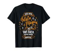 Una Artista Mágica Regalos Original Para Una Amiga Artista Camiseta