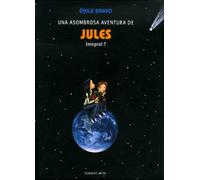 Una Asombrosa Aventura De Jules Vol. 2 Integral