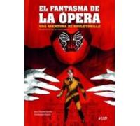 una aventura de rouletabille: el fantasma de la opera