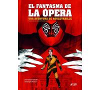Una aventura de rouletabille : el fantasma de la opera