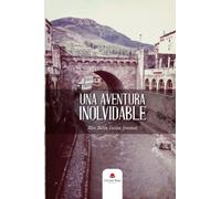 Una aventura inolvidable