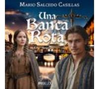 Una Banca Rota (audiolibro)