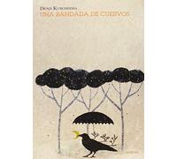 Una bandada de cuervos (ARDICIA EDITORIAL)