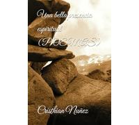 Una bella presencia espiritual (POEMAS)