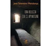 Una bellezza che ci appartiene