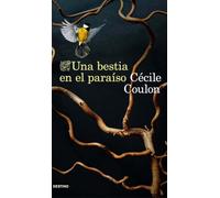 Una bestia en el paraíso (Áncora & Delfín)