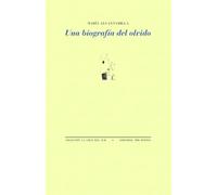 Una biografía del olvido (La Cruz del Sur)