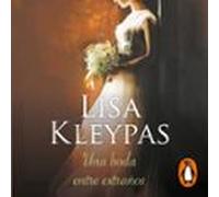 Una Boda Entre Extraños (vallerands 1) (audiolibro)