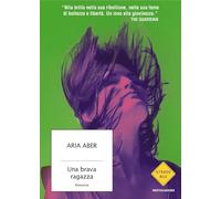 Una brava ragazza (Strade blu. Fiction)