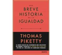 Una breve historia de la igualdad | Thomas Piketty