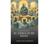 Una breve historia del Concilio de Nicea