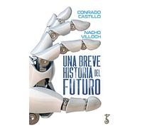 Una breve historia del futuro (Arzalia Miscelánea)