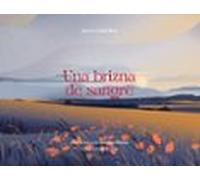 Una Brizna De Sangre