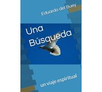 Una Búsqueda: un viaje espiritual