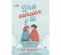 Una canción y tú (SIN COLECCION)