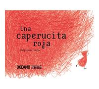 Una Caperucita Roja: Una caperucita que no se deja intimidar fácilmente (Los álbumes)