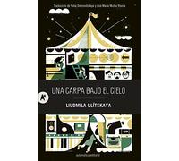 Una carpa bajo el cielo (SIN COLECCION)