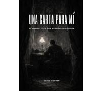 Una carta para mí: El mundo visto por alguien cualquiera