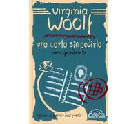 Una carta sin pedirla: Correspondencia 1912-1941: 353 (Voces / Ensayo)
