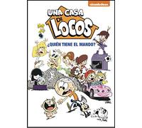 Una casa de locos. Cómic 1 - ¿Quién tiene el mando? (Nickelodeon)