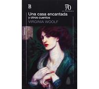 Una Casa Encantada y Otros Cuentos