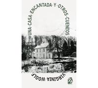 Una casa encantada y otros cuentos: Nueva traducción al español: 31 (Clásicos en español)
