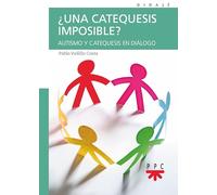 ¿Una catequesis imposible?: Autismo y catequesis en diálogo (Didajé)
