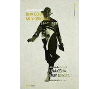 Una cena muy original (MINILECTURAS)