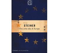 Una certa idea di Europa (I piccoli grandi libri)