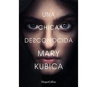 Una chica desconocida (HARPERCOLLINS)