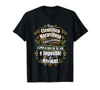 Una Científica Maravillosa Mujer Regalo Ciencia Adulto Camiseta