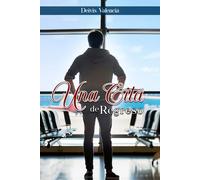 UNA CITA DE REGRESO: A return appointment