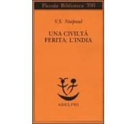 Una Civilta Ferita: L India
